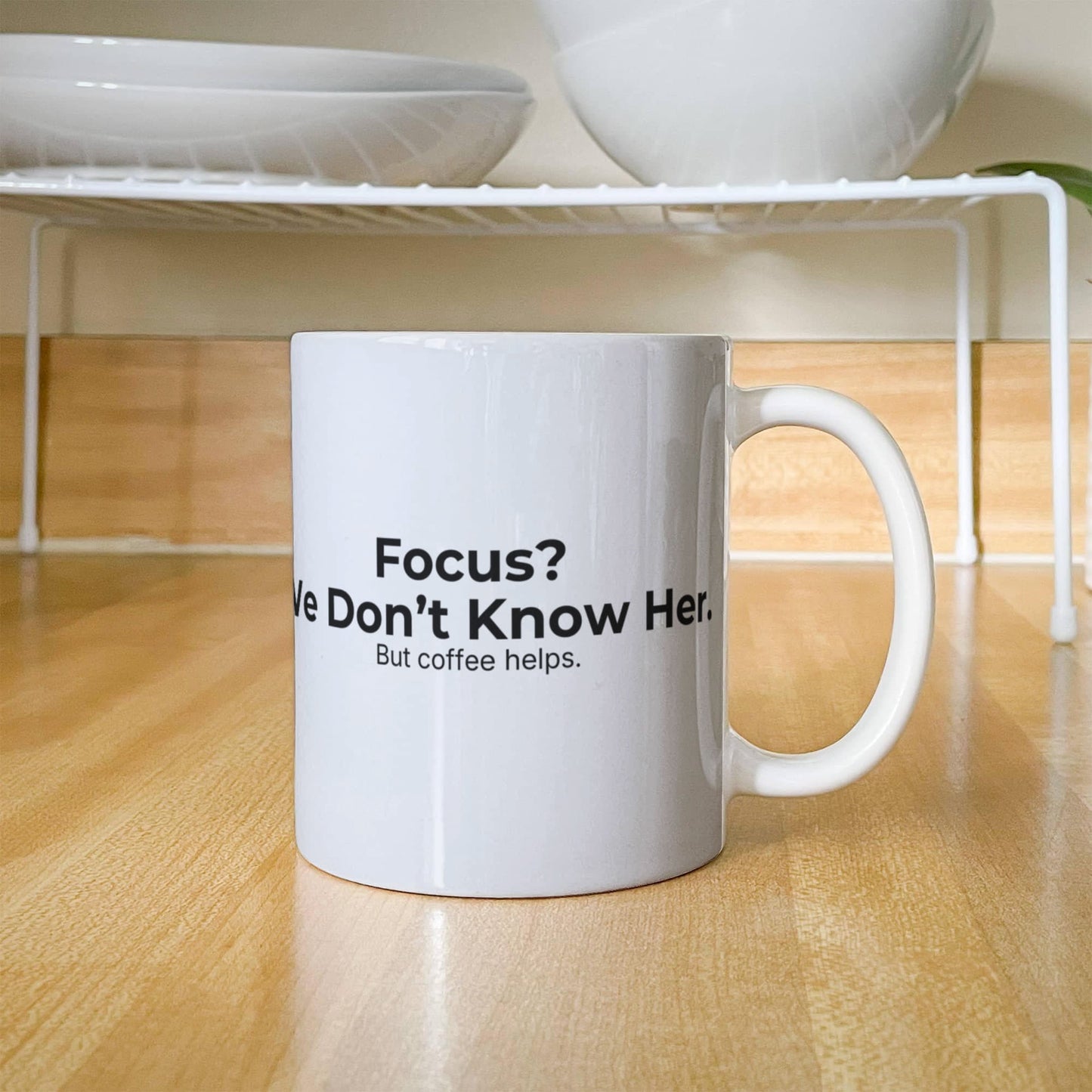 Focus? We Don't Know Her. – Cranky Goat Coffee Mug
