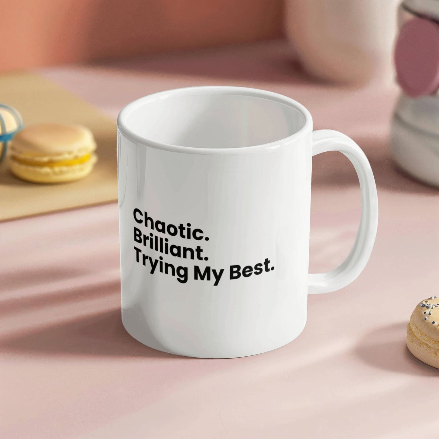 Chaotic. Brilliant. Trying My Best. – Cranky Goat Coffee Mug